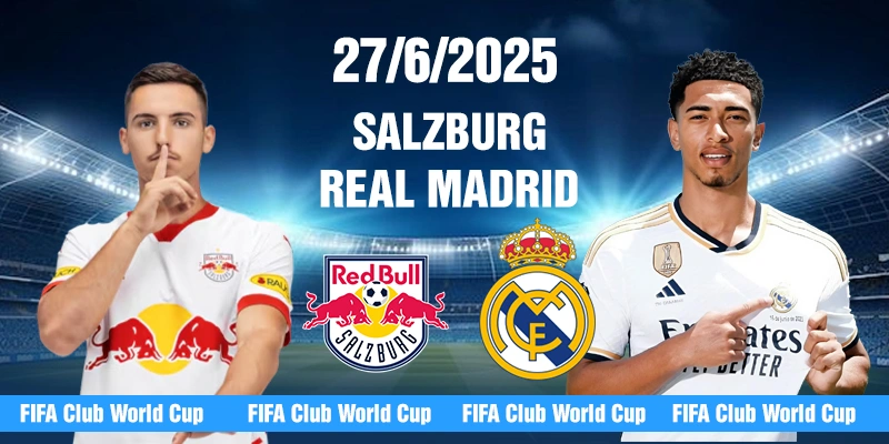 Soi kèo Salzburg vs Real Madrid