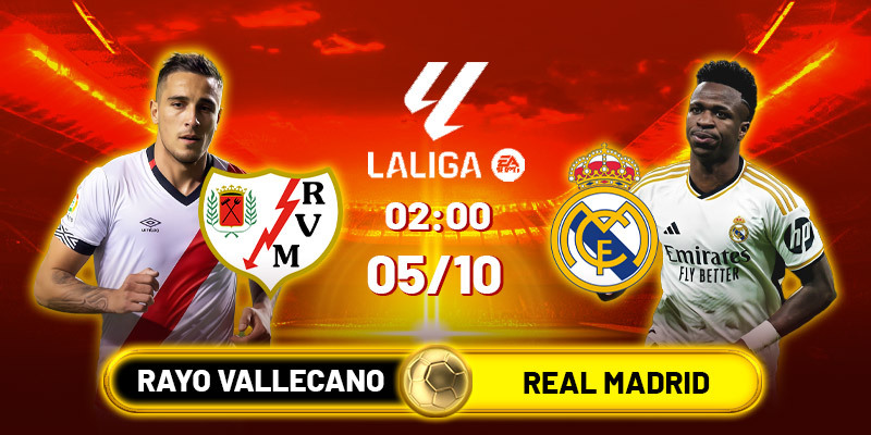 Soi kèo Rayo Vallecano vs Real Madrid, 22h15 ngày 9/11 - Vòng 12 La Liga